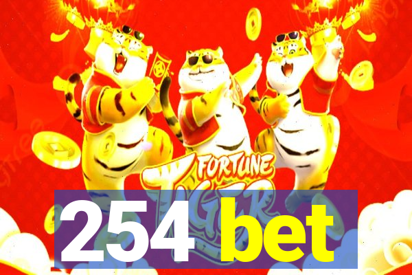 254 bet